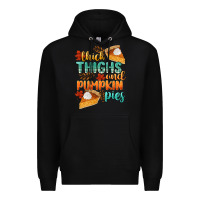 Black thick thighs and pumpkin pies Premium Hoodie - CowGirlArtShop