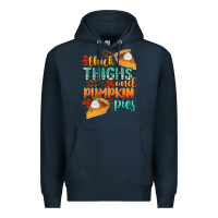 Navy thick thighs and pumpkin pies Premium Hoodie - CowGirlArtShop