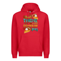 Red thick thighs and pumpkin pies Premium Hoodie - CowGirlArtShop