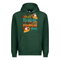Sports Green thick thighs and pumpkin pies Premium Hoodie - CowGirlArtShop