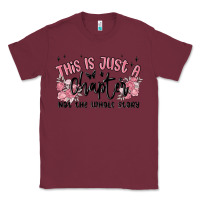 Burgundy this is just a chapter not the whole story Classic Tee - MaliasSmallBusiness