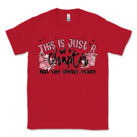 Red this is just a chapter not the whole story Classic Tee - MaliasSmallBusiness