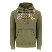 Vintage Olive when all else fails god doesnt Vintage Hoodie - MaliasSmallBusiness