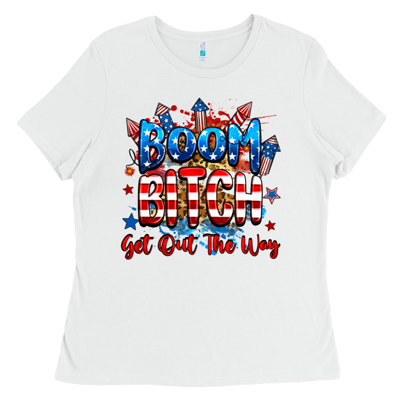 Boom Bitch Get Out The Way Ladies Tee by RanaPortraitStore | Teevron