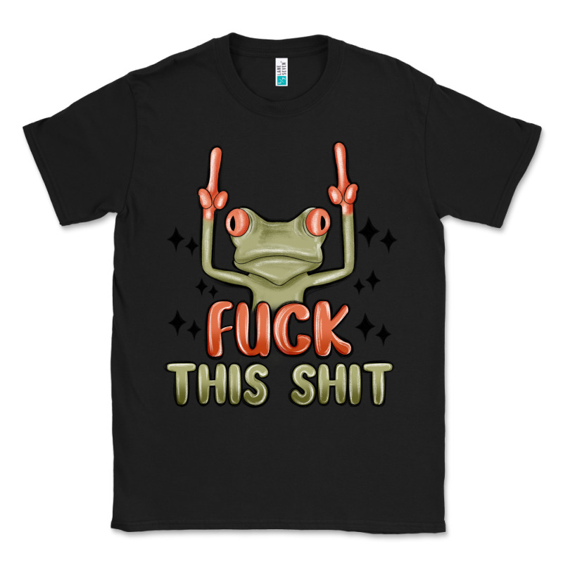 Fuck This Shit Classic Tee by MaliasSmallBusiness | Teevron