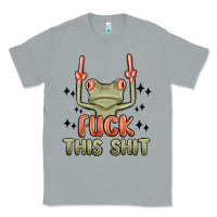 Heather Grey fuck this shit Classic Tee - MaliasSmallBusiness