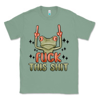 Sage fuck this shit Classic Tee - MaliasSmallBusiness