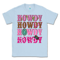 Dusty Blue pink howdy howdy howdy Classic Tee - NancyCooperArtShop