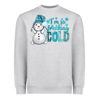 Heather Grey i'm so freaking cold bbs Heavyweight Sweatshirt - BundleAndBundleShop