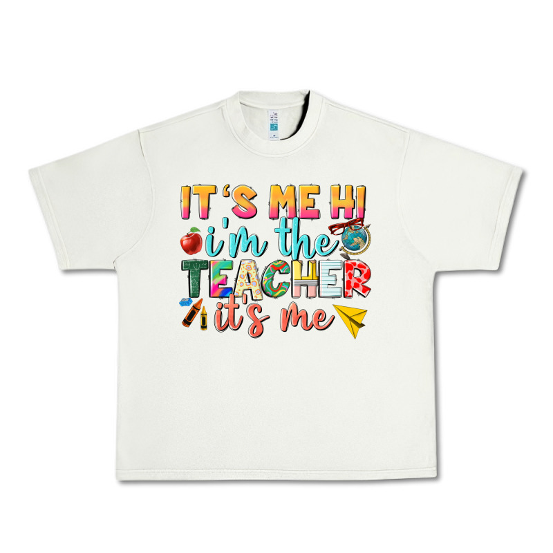 Its Me Hi Im The Teacher Its Me Nca Urban Heavy Tee by NancyCooperArtShop | Teevron