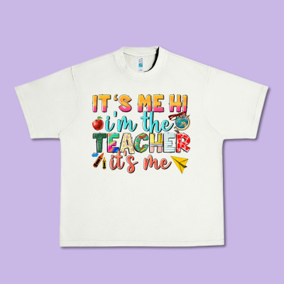 Its Me Hi Im The Teacher Its Me Nca Urban Heavy Tee Designed By Nancycooperartshop
