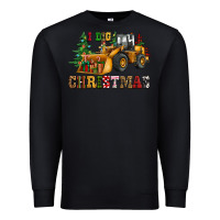 Black i dig christmas bulldozer Premium Sweatshirt - CowGirlArtShop