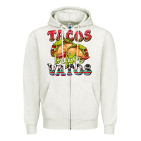 Tacos Before Vatos Zipper Hoodie | Teevron