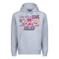 Heather Grey why fall in love when you can fall asleep Premium Hoodie - CowGirlArtShop