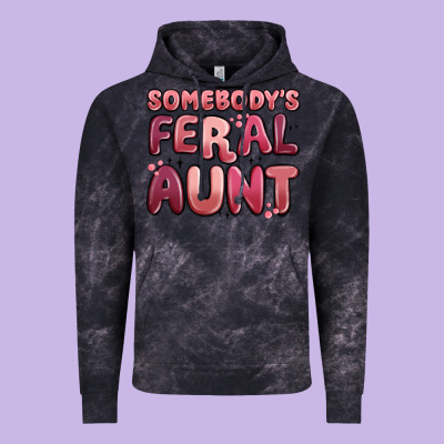 Somebodys Feral Aunt Vintage Hoodie Designed By Maliassmallbusiness