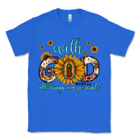 True Royal with god all things are possible matthew 19 26 Classic Tee - JahusDesignShop