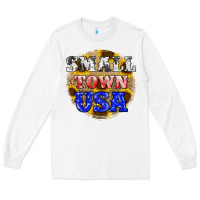 White small town usa Long Sleeve Tee - JahusDesignShop
