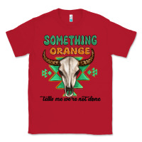 Red something orange tells me were not done Classic Tee - MaliasSmallBusiness