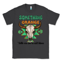 Smoke something orange tells me were not done Classic Tee - MaliasSmallBusiness