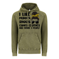 Vintage Olive i like murder shows comfy clothes and maybe 3 peop Vintage Hoodie - MaliasSmallBusiness