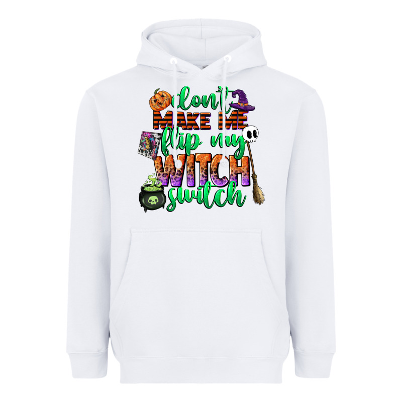 Dont Make Me Flip My Witch Switch Heavyweight Hoodie by CowGirlArtShop | Teevron