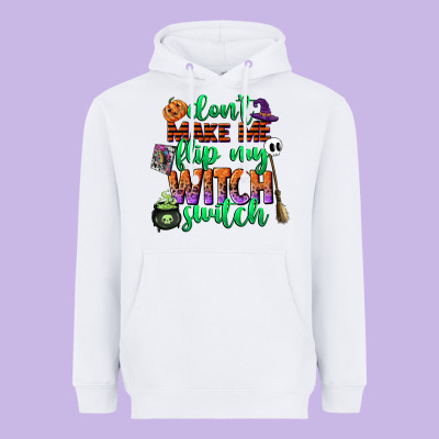 Dont Make Me Flip My Witch Switch Heavyweight Hoodie Designed By Cowgirlartshop