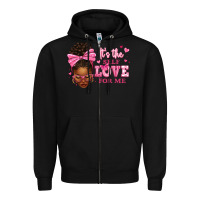 Black it's the self love for me afro woman Zipper Hoodie - texasbilliewilder