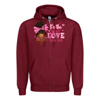 Burgundy it's the self love for me afro woman Zipper Hoodie - texasbilliewilder