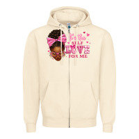 Sandshell it's the self love for me afro woman Zipper Hoodie - texasbilliewilder