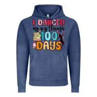 Vintage Denim i danced my way through 100 days Vintage Hoodie - MaliasSmallBusiness