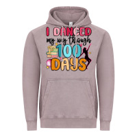 Vintage Zinc i danced my way through 100 days Vintage Hoodie - MaliasSmallBusiness