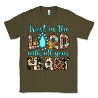Army Green trust in the lord with all your heart Classic Tee - JahusDesignShop