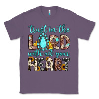 Lavender trust in the lord with all your heart Classic Tee - JahusDesignShop