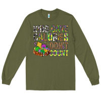Army Green King Cake Calories Don't Count Mardi Gras Long Sleeve Tee - BundleAndBundleShop