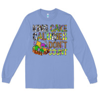 Colony Blue King Cake Calories Don't Count Mardi Gras Long Sleeve Tee - BundleAndBundleShop