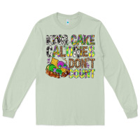 Matcha King Cake Calories Don't Count Mardi Gras Long Sleeve Tee - BundleAndBundleShop
