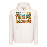 Pale Pink thankful grateful blessed Premium Hoodie - CowGirlArtShop