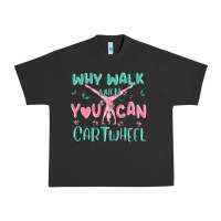 Pigment Black why walk then you can cartwheel Urban Heavy Tee - MaliasSmallBusiness