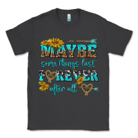 Smoke maybe some things last forever after all Classic Tee - NancyCooperArtShop