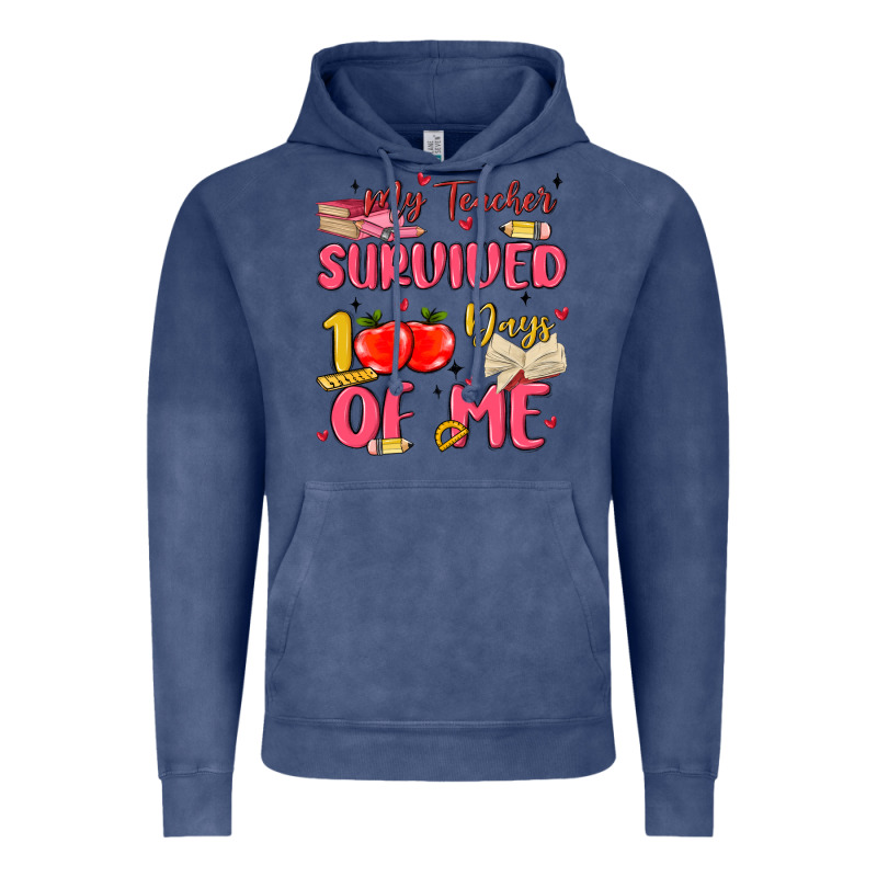 My Teacher Survived 100 Days Of Me Vintage Hoodie by MaliasSmallBusiness | Teevron