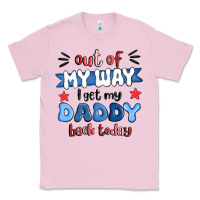 Bubblegum Pink out of my wat ı get my daddy back today Classic Tee - MaliasSmallBusiness