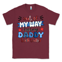 Burgundy out of my wat ı get my daddy back today Classic Tee - MaliasSmallBusiness