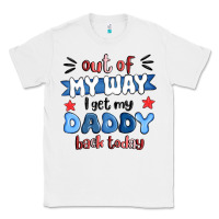 White out of my wat ı get my daddy back today Classic Tee - MaliasSmallBusiness