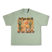 Oil Green ain t going down til the sun comes up Urban Heavy Tee - MaliasSmallBusiness
