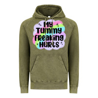 Vintage Olive my tummy freaking hurts Vintage Hoodie - MaliasSmallBusiness