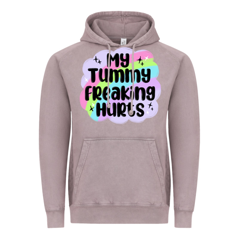 My Tummy Freaking Hurts Vintage Hoodie by MaliasSmallBusiness | Teevron