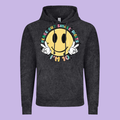 Peace Out Single Digits Im 10 Vintage Hoodie Designed By Maliassmallbusiness