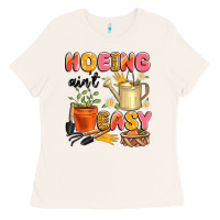 Bone hoeing ain't easy Ladies Tee - Artiststas
