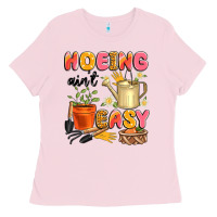 Bubblegum Pink hoeing ain't easy Ladies Tee - Artiststas