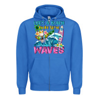 True Royal Life's a beach make some waves Zipper Hoodie - NancyCooperArtShop